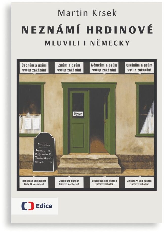 Kniha Neznámí hrdinové mluvili i německy